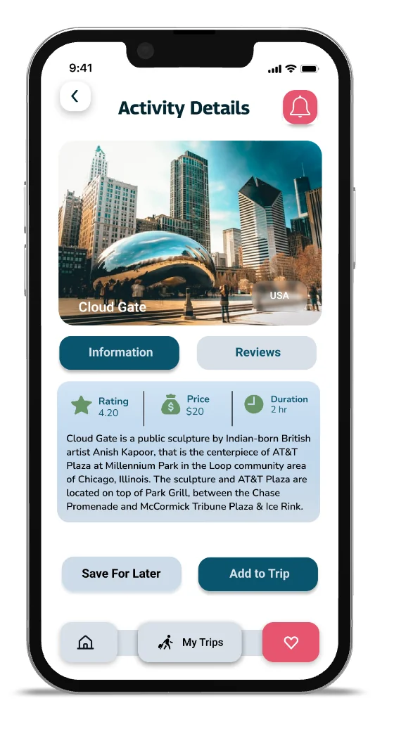 Loql high fidelity mobile screen: an activity detail page for Cloud Gate in Chicago with rating, price, duration, a description, and Save For Later plus Add to Trip actions.
